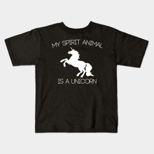 My Spirit Animal Is A Unicorn Kids T-Shirt